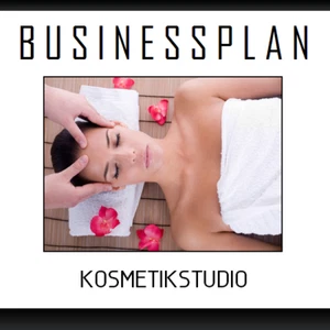 Businessplan Vorlage - Existenzgründung Kosmetikstudio Wellness inkl. Beispiel - Bild 1 von 1