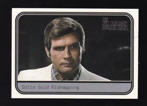Complete Six Million Dollar Man Seasons 1 & 2 Rittenhouse 2014 Movie Card M8 - Picture 1 of 2