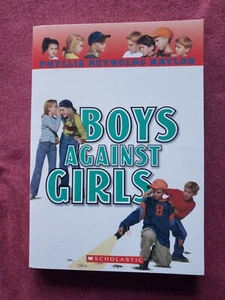 BOYS AGAINST GIRLS By Phyllis Reynolds Naylor (2007, PAPERBACK) - Picture 1 of 1