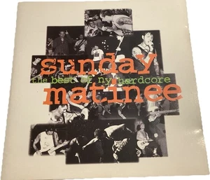 Various - Sunday Matinee - Best Of NYHC - 1994- 5018515600122 - Bild 1 von 8