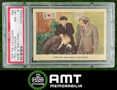 32333 1959 Fleer The Three Stooges #94 I tell you your nose is too long! PSA 8 - Image 1 of 3