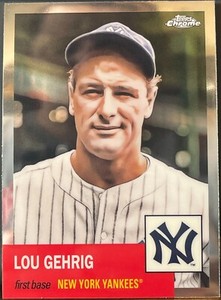 2022 Topps Chrome Platinum Anniversary #4 Lou Gehrig
