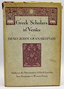 Greek Scholars in Venice: Studies in the Dissemination of Greek Learning from .. - Picture 1 of 3