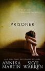 Prisoner: Volume 1 (Criminals & Capt..., Martin, Annika