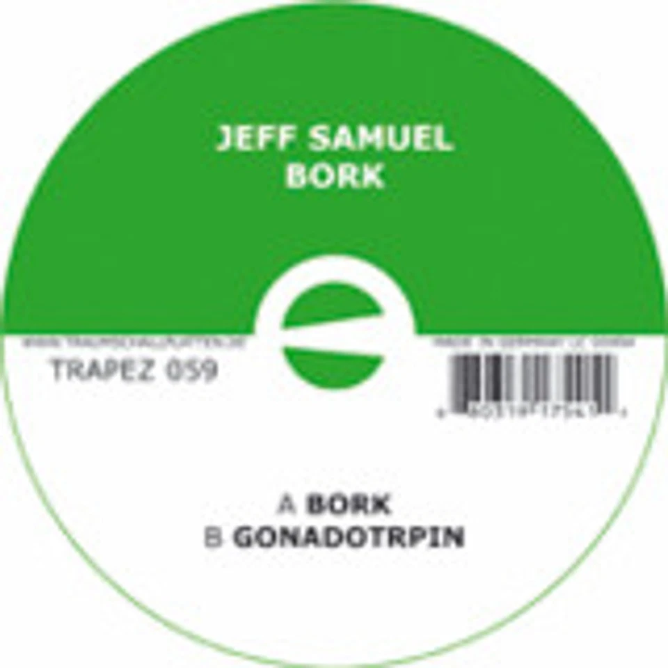Jeff Samuel - Bork (Vinyl 12" - 2006 - DE - Original) - Bild 1 von 1