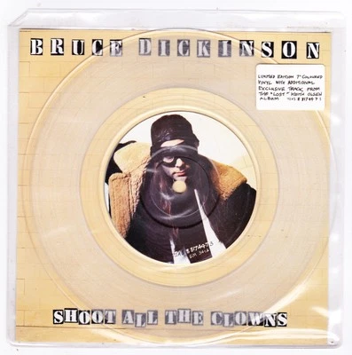 Bruce Dickinson – Shoot All The Clowns 7" Clear Vinyl UK - Image 1 of 2