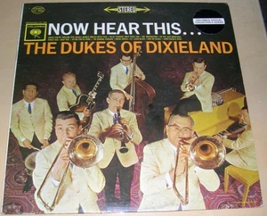 THE DUKES OF DIXIELAND - Now Hear This... (LP, 1962) Very Good+ - Picture 1 of 1
