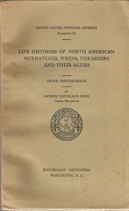 LIFE HISTORIES OF NORTH AMERICAN NUTHATCHES, WRENS, THRASHERS, 1948, SOFTCOVER - Picture 1 of 1