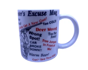 Hunter's Excuse Coffee Mug Quotes 3.75" Regular size - Picture 1 of 6
