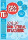 Practise & Pass 11+ Level Two: Develop Non-Verbal Reasoning By Peter Williams...