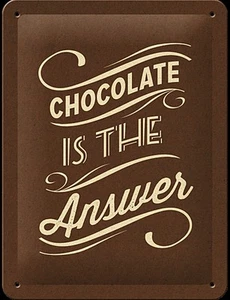 Letrero de metal pequeño divertido Chocolate Is The Answer 200 mm x 150 mm (na) - Imagen 1 de 1