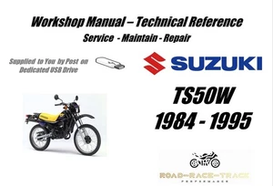 Suzuki TS50W TS50 W Service Repair Workshop Manual USB 1984 - 1995 - Picture 1 of 11