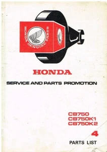HONDA CB750 CB750K1 & CB750K2 ORIGINAL 1977 FACTORY PARTS CATALOGUE - Picture 1 of 1