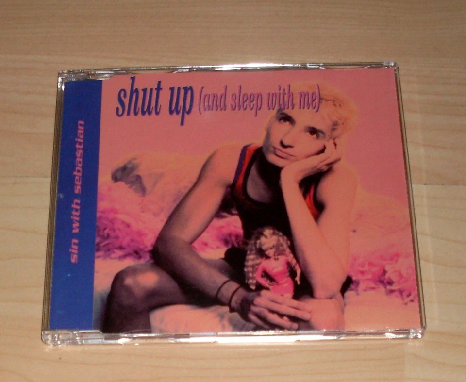 CD Maxi Single - Sin with Sebastian - Shut up (and sleep with me) - Bild 1 von 1