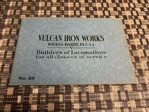 Vulkan Eisenwerk Katalog Nr 25 Loks für Plantage, Hauptstreckendienst RAR - Bild 1 von 14