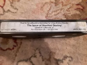 The Issue of Manifest Destiny VHS by Lyndon Larouche - Imagen 1 de 2