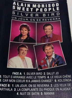 ALAIN MORISOD ET SWEET PEOPLE Tape Cassette SILVER BIRD 1991 Kasma KOSX5-212 - Image 1 of 4