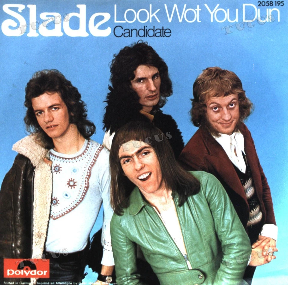 Slade - Look Wot You Dun / Candidate 7" (VG) .* - Image 1 of 1