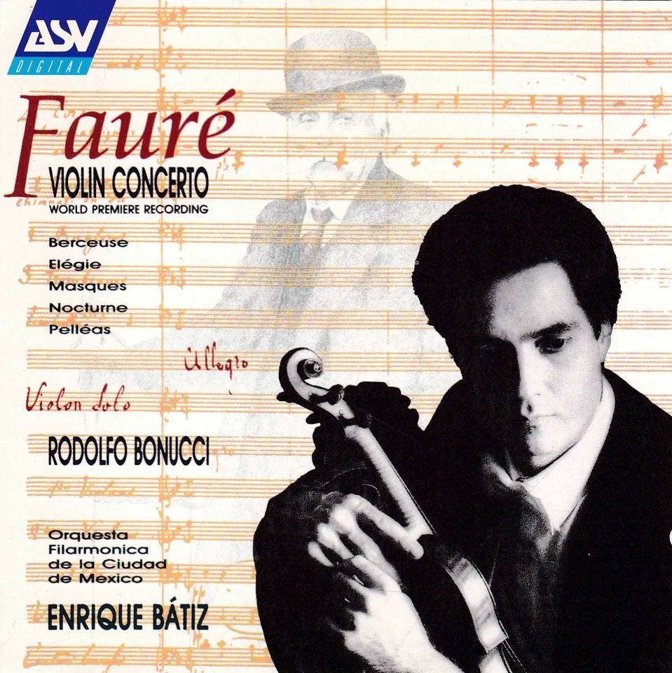 Rodolfo Bonucci, Violine - Gabriel Fauré: Violin Concerto - Bild 1 von 2
