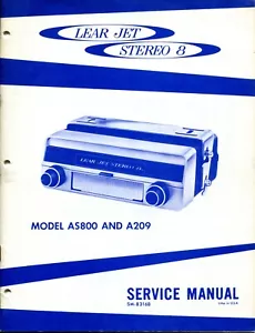 Vintage Lear Jet Stereo 8 Modell A-209/ AS-800 8-Spur Bandspieler Servicehandbuch - Bild 1 von 3