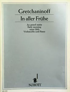 Gretchaninoff Early Morning opus 126b for cello and piano - Picture 1 of 2