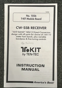 Ten-Tec T-Kit Model 1056 Module Board  CW SSB Receiver - Picture 1 of 6