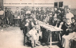 CPA 76 - LE HAVRE - GREVE DES TERRASIERS 1909 - les souypes communistes - Imagen 1 de 2