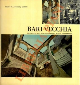 APOLLONJ GHETTI Bruno M. - Bari alt. Beitrag zu seinem Wissen und Auf - Bild 1 von 1