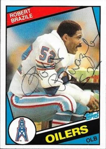 ROBERT BRAZILE SIGNED 1984 TOPPS CARD~2018 PRO FOOTBALL HALL OF FAME~HOF AUTO - Imagen 1 de 2
