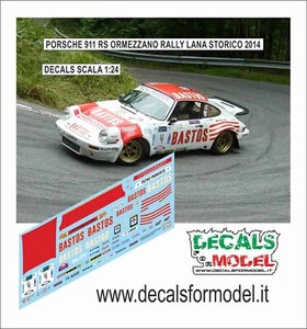 DECALS 1:24 PORSCHE 911 RS BASTOS ORMEZZANO RALLY LANA STORICO 2014 - Foto 1 di 1