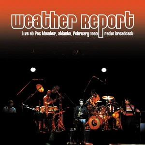 Weather Report Live at Fox Theater, Atlanta, February 1980 (Vinyl) (UK IMPORT) - Picture 1 of 1