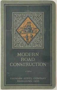 1924 Modern Road Construction Truscon Steel Company Youngston, Ohio - Bild 1 von 5
