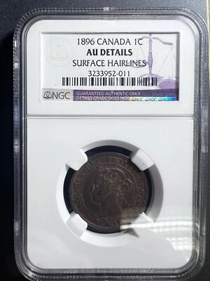 1896 CANADA LARGE CENT NGC AU DETAILS - Image 1 of 4