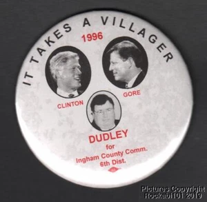 1996 Clinton Gore Dudley Michigan Coattail Local Pinback - Picture 1 of 2