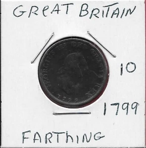 GREAT BRITAIN FARTHING 1799 RULER:GEORGE III,LAUREATE BUST RIGHT,LEGEN - Picture 1 of 2