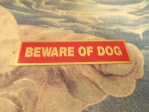 BEWARE OF DOG SIGN - Bild 1 von 2
