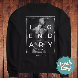 2Pac Tupac Shakur Legendary Crewneck Unisex Sweater Tupac Merch - Picture 1 of 5