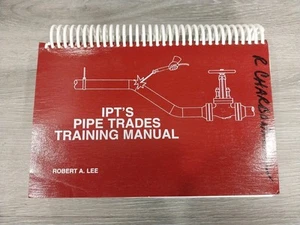 IPT’s Pipe Trades Handbook - Perfect Paperback By Robert A Lee - GOOD - Picture 1 of 9