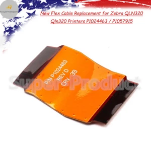 Nuevo reemplazo de cable flexible para impresoras Zebra QLN320 Qln320 P1024463 / P1057915 - Imagen 1 de 1