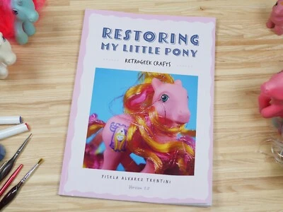 Restoring My Little Pony - RetroGeek Crafts (Sold by Author) - Image 1 of 4