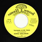 scan Modern Soul - George Smallwood - Touching Is My Thing - Smallwood - Mp3