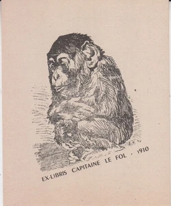 Ex-libris Capitaine LE FOL - 1910 - Singe. - Picture 1 of 1