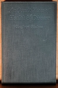 Eine okkulte Sicht auf Gesundheit und Krankheit Hodson theosophische Presse 1925 Hardcover - Bild 1 von 8