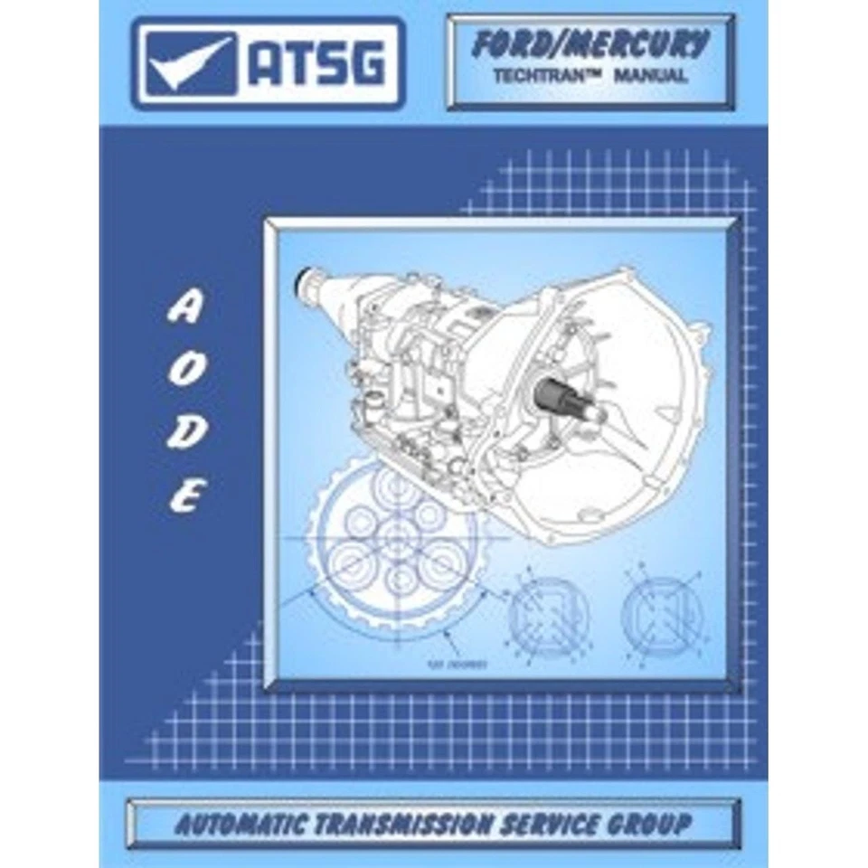 Ford AODE 4R70W Transmission ATSG Rebuild Instruction Service Manual 113 pages