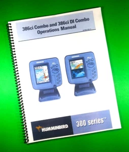 Owners Manual for Humminbird 386Ci Ci Di Combo, 179 Pages W/Clear Covers! - Picture 1 of 1