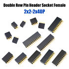 Female Pin Header Socket 2.54mm 2x2-2x40P Breadboard Double Row Connector Strip