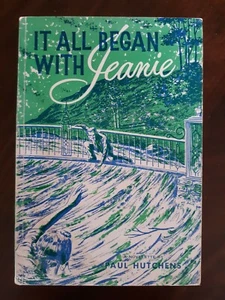 It all Began with Jeanie by Paul Hutchens (author of Sugar Creek Gang) - 1960 PB - Picture 1 of 12