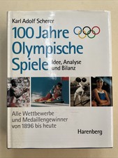 Buch 100 Jahre Olympische Spiele Karl Adolf Scherer Buch Geschichte Sport