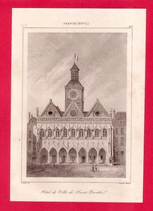 Hôtel de Ville de Saint Quentin gravure 1845 FRANCE XV/B2 - Imagen 1 de 1