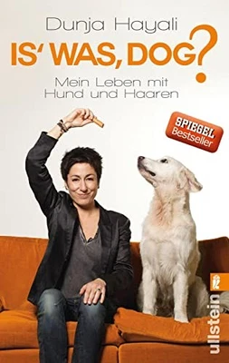 Is was, Dog?: Mein Leben mit Hund und Haaren by Hayali, Dunja Book The Fast Free - Image 1 of 2